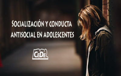 Socialización y conducta antisocial en adolescentes I